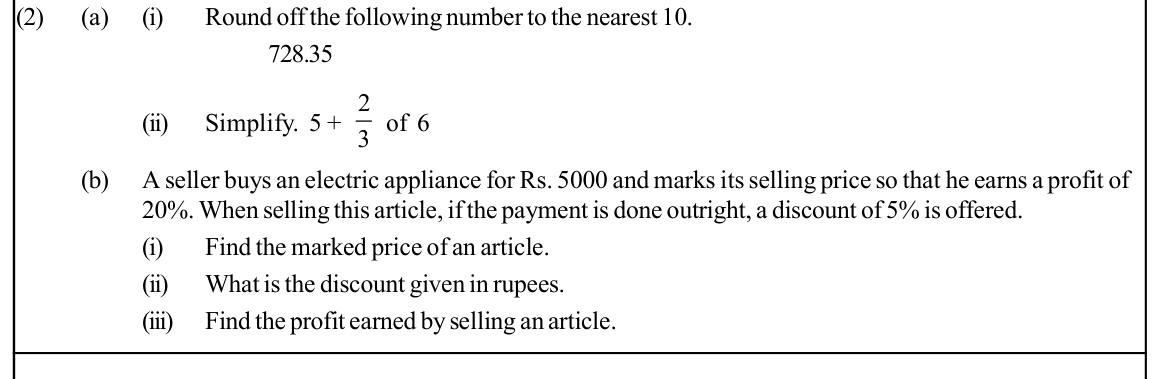 Paper I Part B Q2: Round to nearest ten, fraction of; marked price, discount and profit