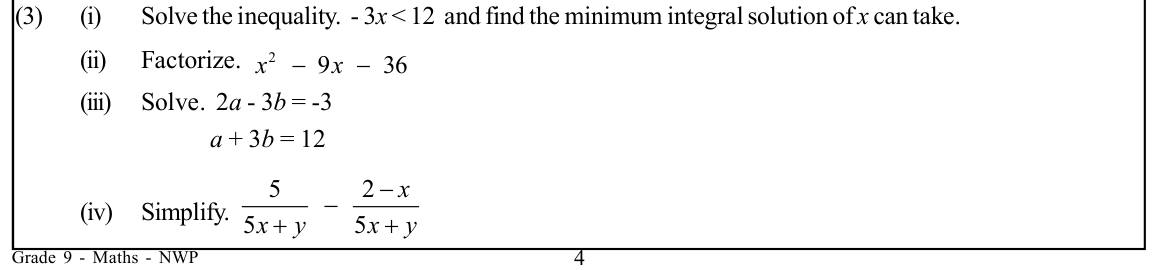 Paper I Part B Q3: Inequality, trinomial factors, simultaneous equations, algebraic fractions