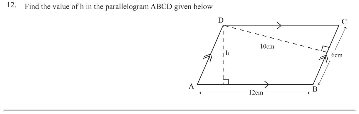 Paper I Part A Q12: Height of a parallelogram using two base-height pairs