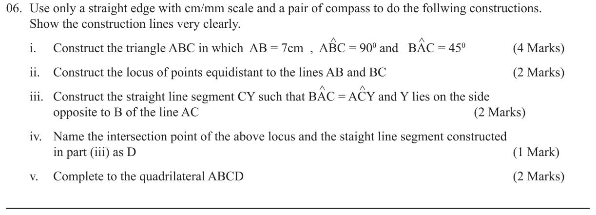 Paper II Part A Q6: Construct a right triangle, angle bisector locus, equal angle, quadrilateral