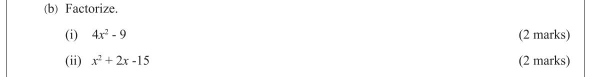 Paper I Part B Q4(b): Factorise a difference of squares and a trinomial