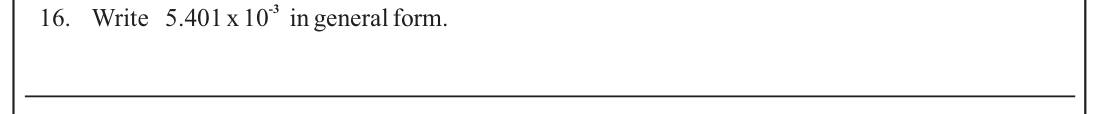 Paper I Part A Q16: Write a number in scientific notation as a decimal