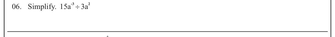 Paper I Part A Q6: Divide algebraic terms with indices including a negative index