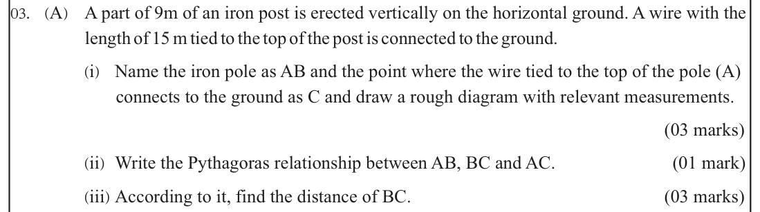 Paper I Part B Q3(a): Post and wire: sketch and ground distance by Pythagoras