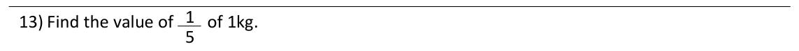 Paper I Part A Q13: Fraction of a kilogram in grams
