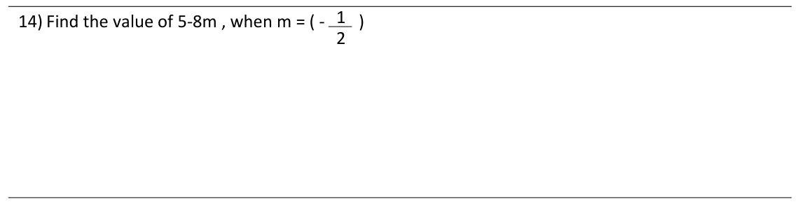 Paper I Part A Q14: Substitute a negative fraction into a linear expression