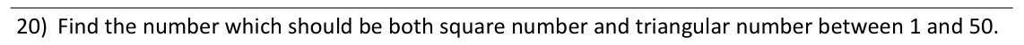 Paper I Part A Q20: Number between 1 and 50 that is square and triangular