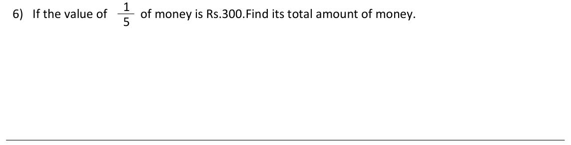 Paper I Part A Q6: Whole amount from the value of one fifth