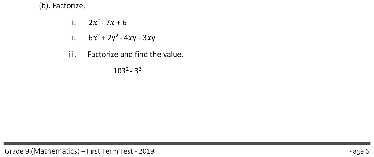 Paper II Part A Q5(b): Factorise a trinomial, a four-term expression, and evaluate by difference of squares