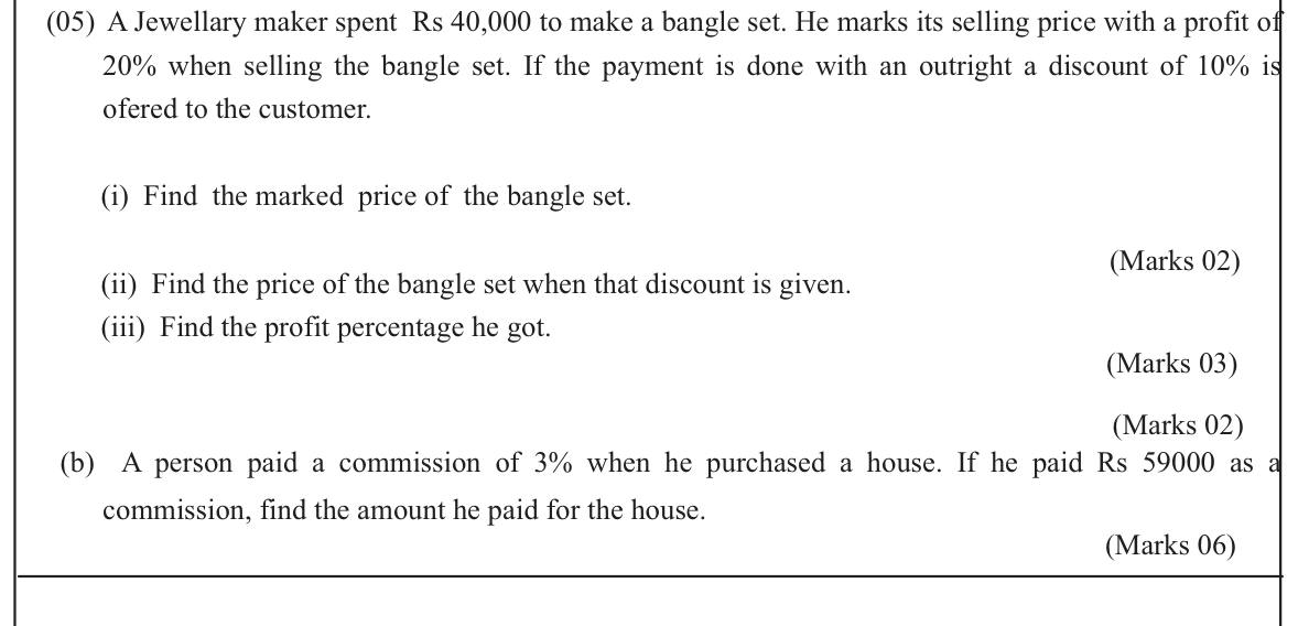 Paper I Part B Q5: Marked price, discount price, profit percentage; house price from commission