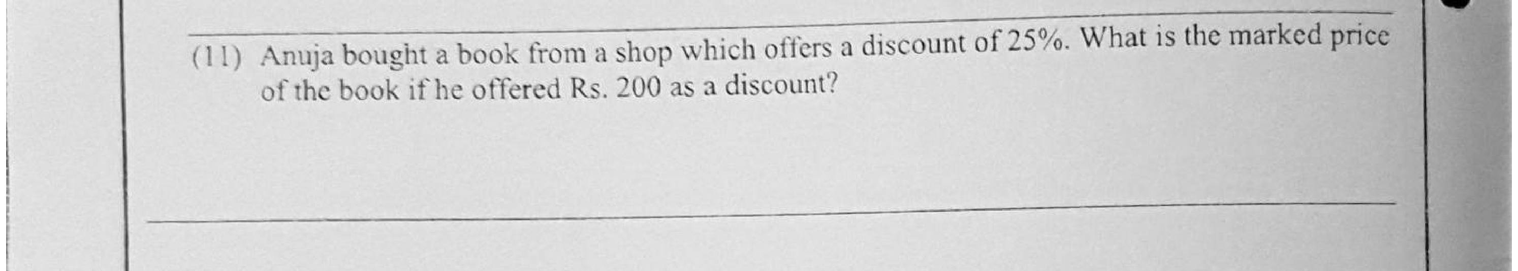 Paper I Part A Q11: Marked price from a percentage discount amount
