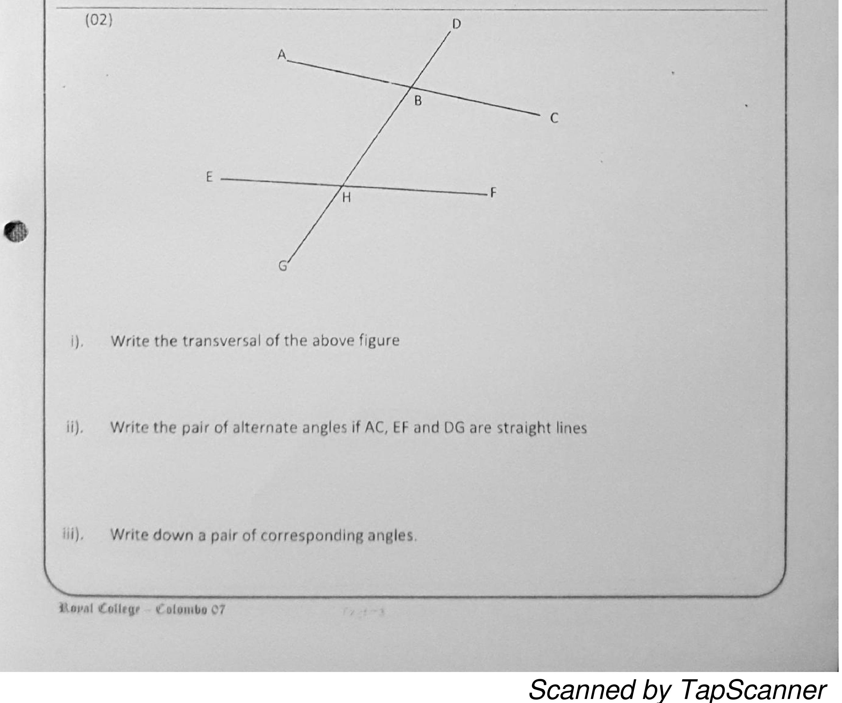 Paper I Part B Q2: Name transversal and angle pairs; draw parallels and measure angles