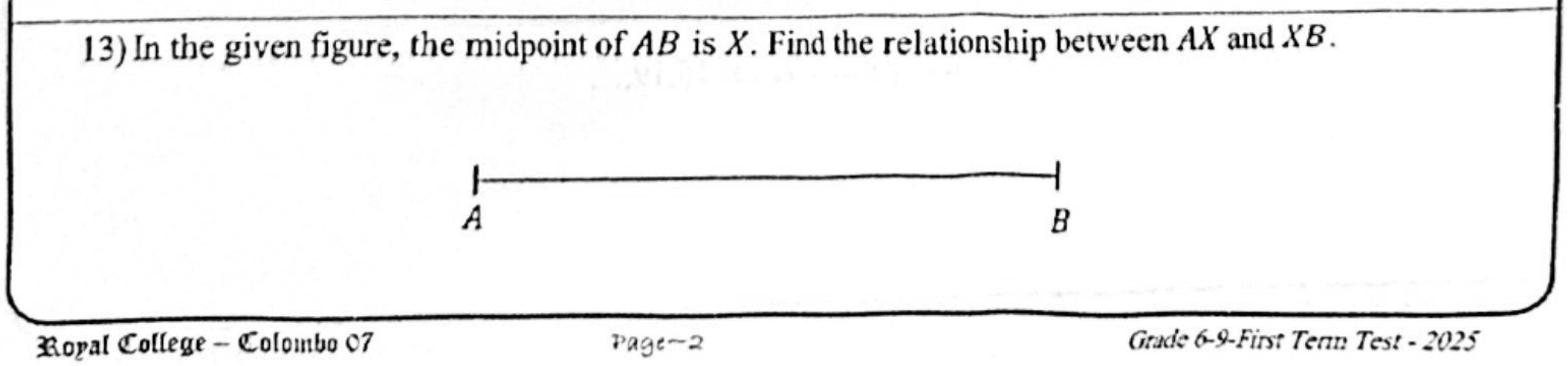 Paper I Part A Q13: Relationship of segments from a midpoint