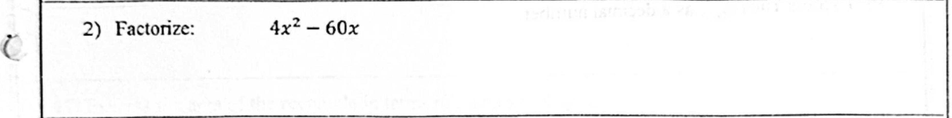 Paper I Part A Q2: Factor out a common factor