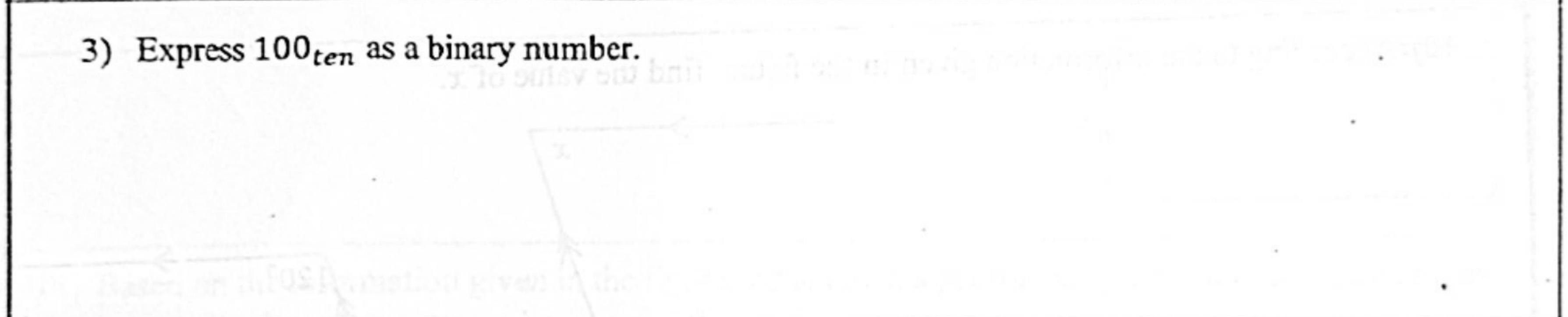 Paper I Part A Q3: Convert a decimal number to binary