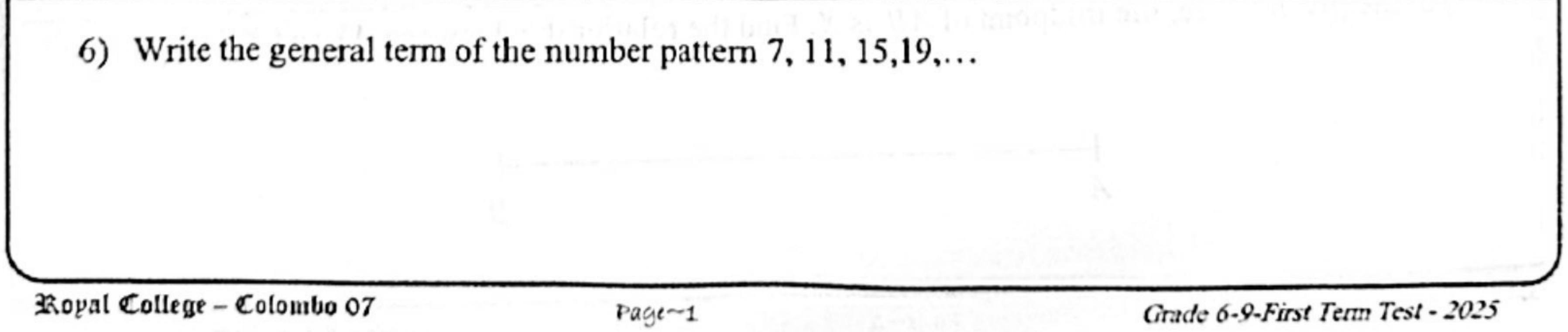 Paper I Part A Q6: General term of an arithmetic pattern