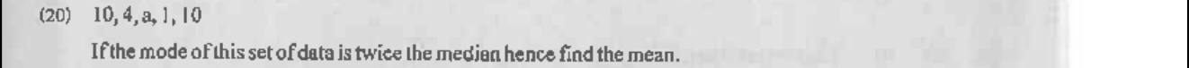 Paper I Part A Q20: Use mode and median to find a missing value, then the mean