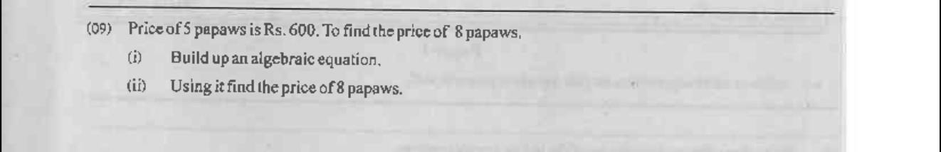 Paper I Part A Q9: Form and solve an equation for unit price, then price of eight