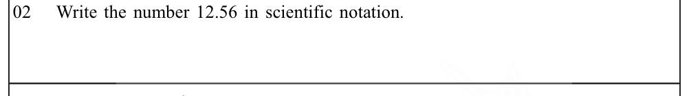Paper I Part A Q2: Write a decimal in scientific notation