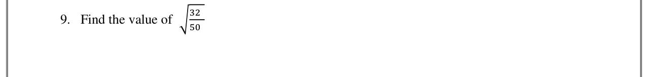 Paper I Part A Q9: Square root of a fraction after simplifying