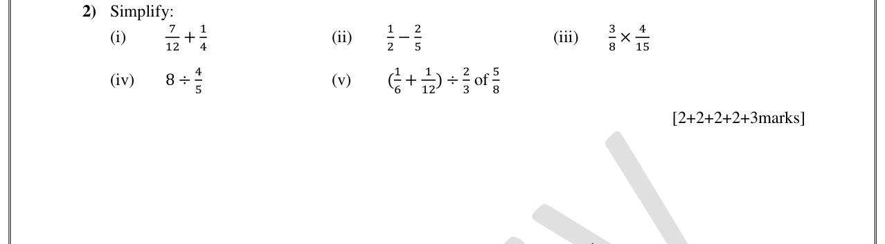 Paper I Part B Q2: Add, subtract, multiply, divide fractions and a 'of' expression