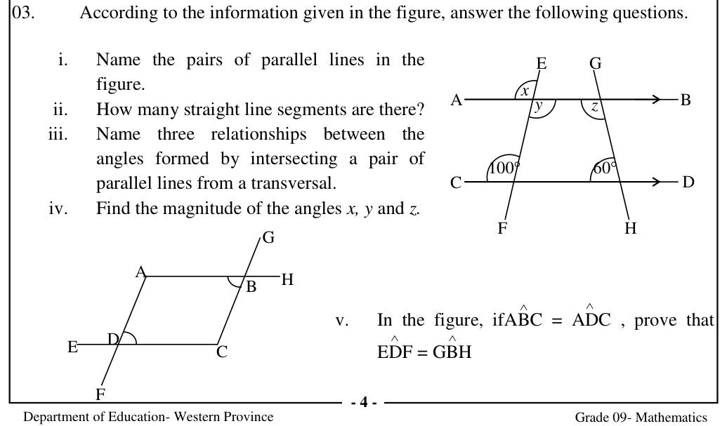 Paper II Part A Q3: Parallel lines and transversals: name pairs, angle relations, find angles, prove equality