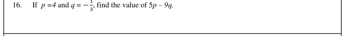Paper I Part A Q16: Substitute integer and fraction into a linear expression