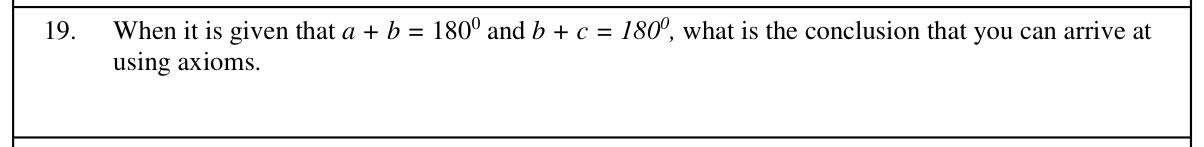 Paper I Part A Q19: Conclusion from two sums equal to 180 using axioms