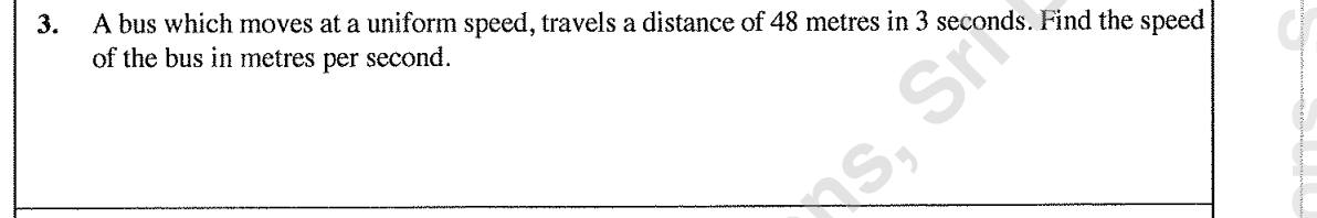 Paper I Part A Q3: Uniform speed from distance and time