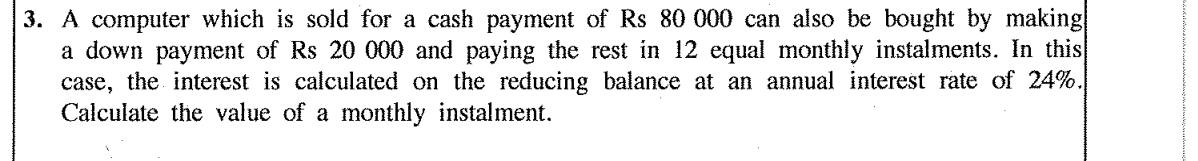 Paper II Part A Q3: Monthly instalment with reducing-balance interest