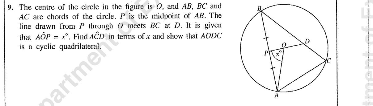 Paper II Part B Q9: Angle in terms of x and prove a cyclic quadrilateral