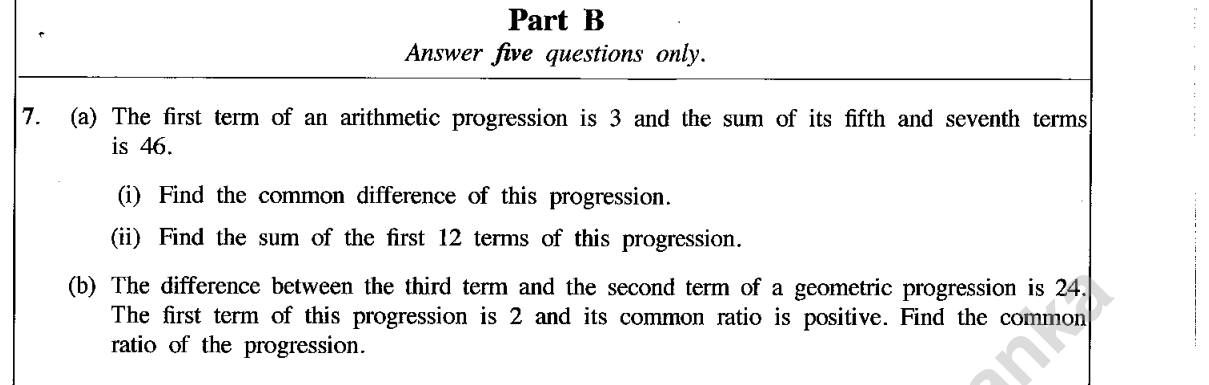 Paper II Part B Q7: Arithmetic progression terms and sum; geometric ratio
