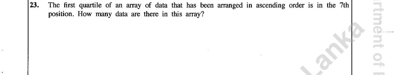 Paper I Part A Q23: Number of data from the position of the first quartile