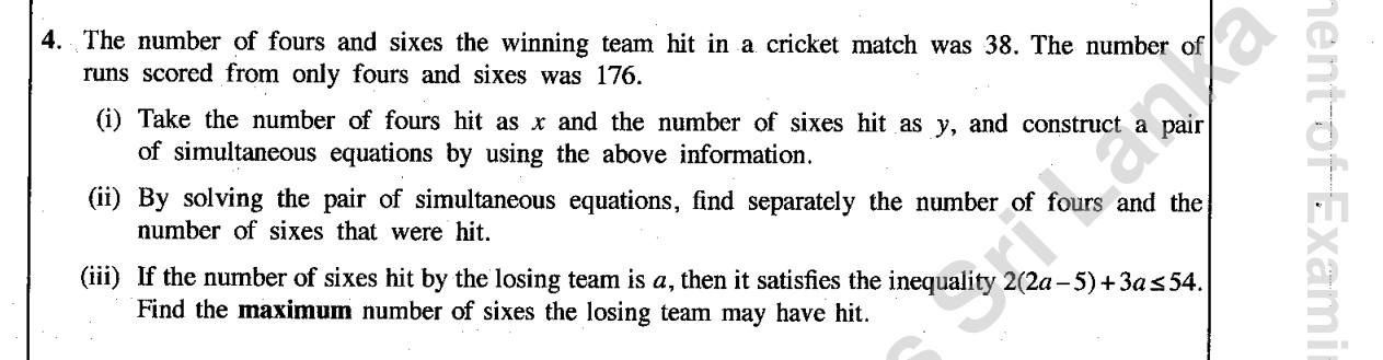 Paper II Part A Q4: Simultaneous equations for fours and sixes; maximum from an inequality
