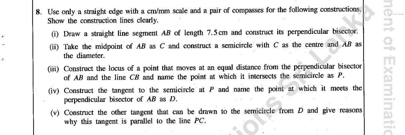 Paper II Part B Q8: Perpendicular bisector, semicircle, angle-bisector locus, tangents from a point