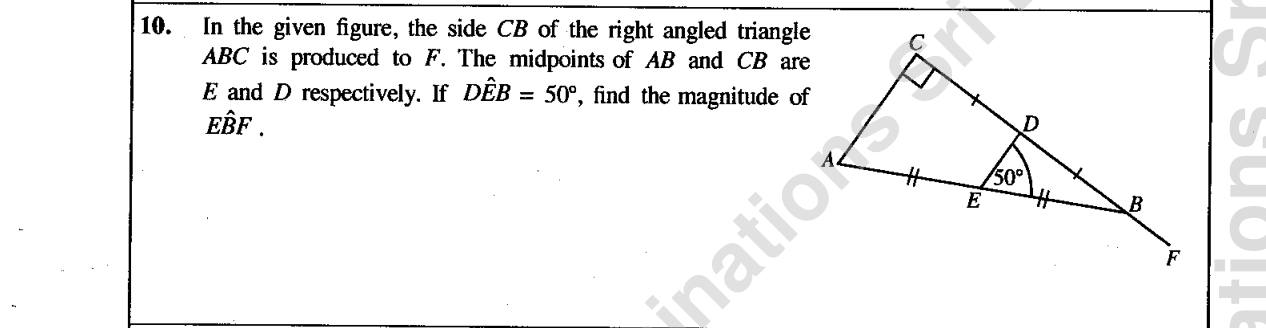 Paper I Part A Q10: Exterior angle using the midpoint theorem in a right triangle