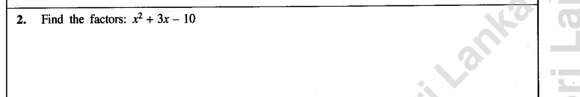 Paper I Part A Q2: Factorise a monic trinomial