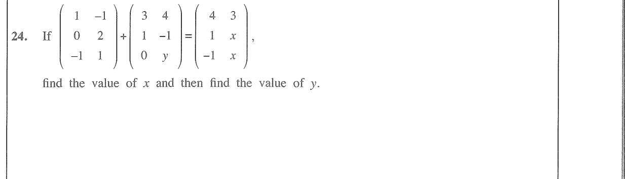 Paper I Part A Q24: Unknown entries from adding two 3x2 matrices