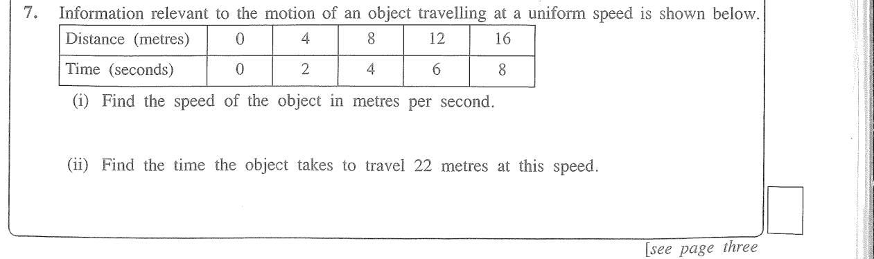 Paper I Part A Q7: Speed from a distance-time table and time for a distance