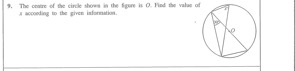Paper I Part A Q9: Angle using angle in a semicircle and same segment