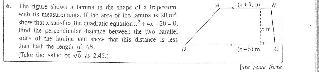 Paper II Part A Q6: Trapezium area gives a quadratic; solve with a surd