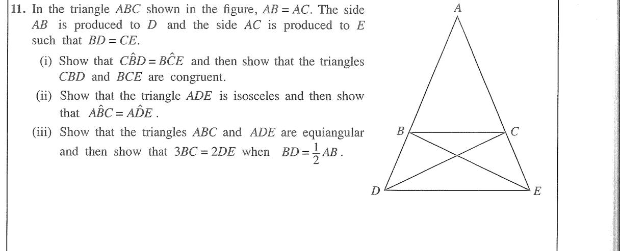 Paper II Part B Q11: Congruent triangles in an isosceles triangle; parallel lines; equiangular ratio
