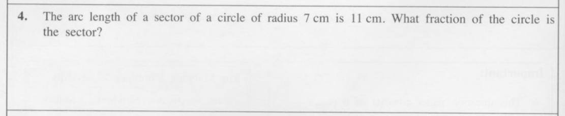 Paper I Part A Q4: Find what fraction of a circle a sector is from arc length