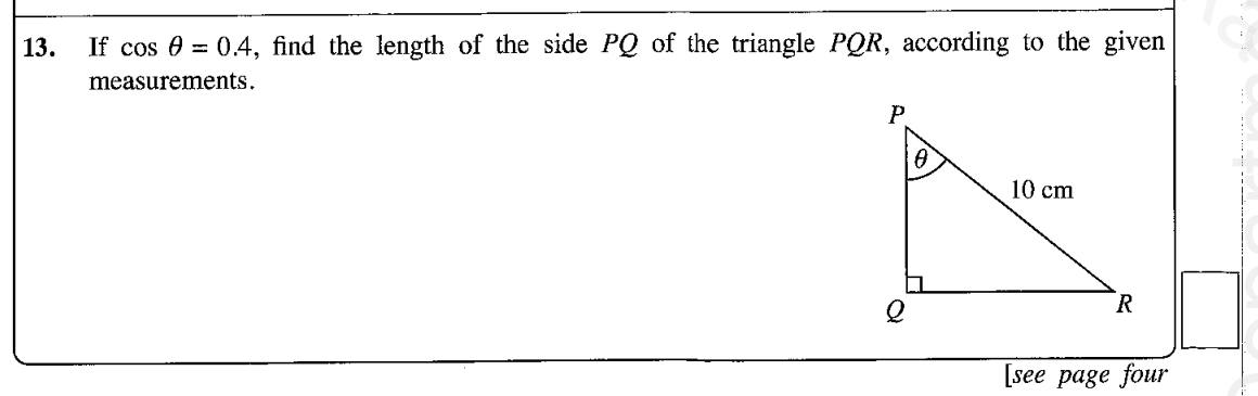 Paper I Part A Q13: Side from a cosine ratio in a right triangle