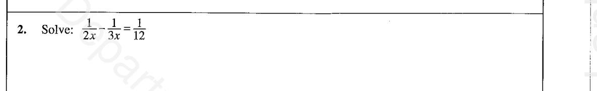 Paper I Part A Q2: Solve an equation with algebraic fractions
