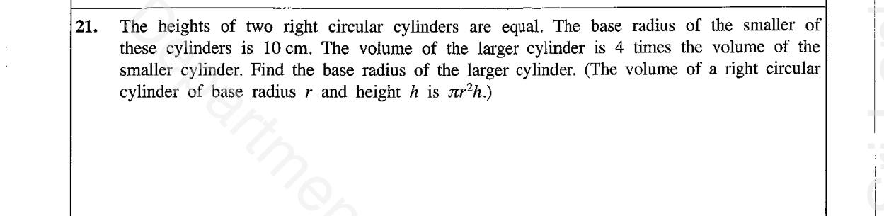 Paper I Part A Q21: Radius of a cylinder with four times the volume
