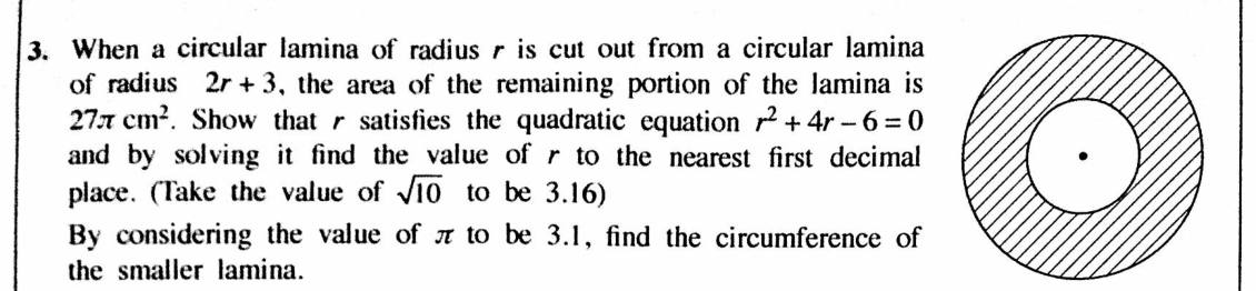 Paper II Part A Q3: Ring area gives a quadratic; solve by completing the square; circumference