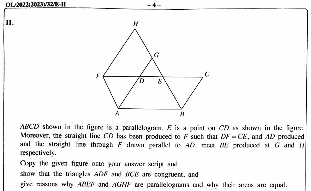 Paper II Part B Q11: Parallelogram extension: congruent triangles, two parallelograms, equal areas