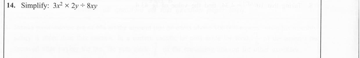 Paper I Part A Q14: Simplify a product and quotient of algebraic terms