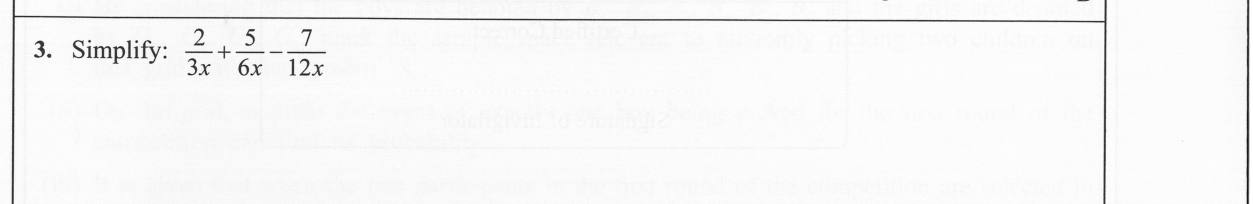 Paper I Part A Q3: Add and subtract algebraic fractions